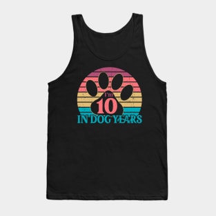 I'm 10 In Dog Years Funny 70 Yr Old Vintage 70th Birthday Tank Top